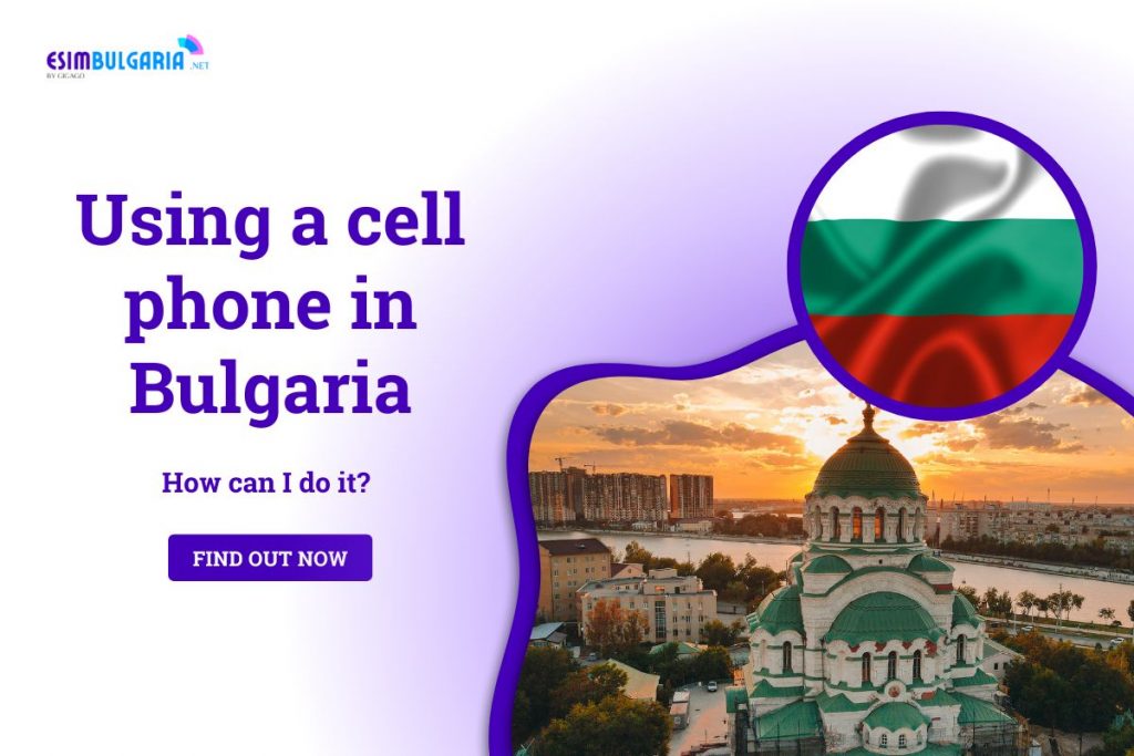 Using A Cell Phone In Bulgaria